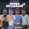 Santu Alampuria - Munde Gujjaran De (feat. Mantu Gujjar) - Single